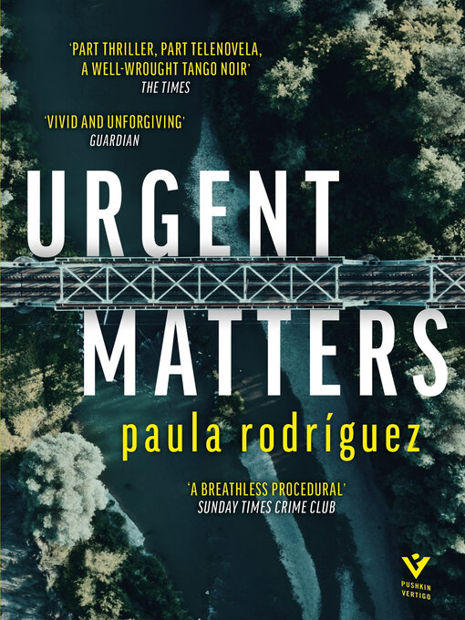 Title details for Urgent Matters by Paula Rodriguez - Available